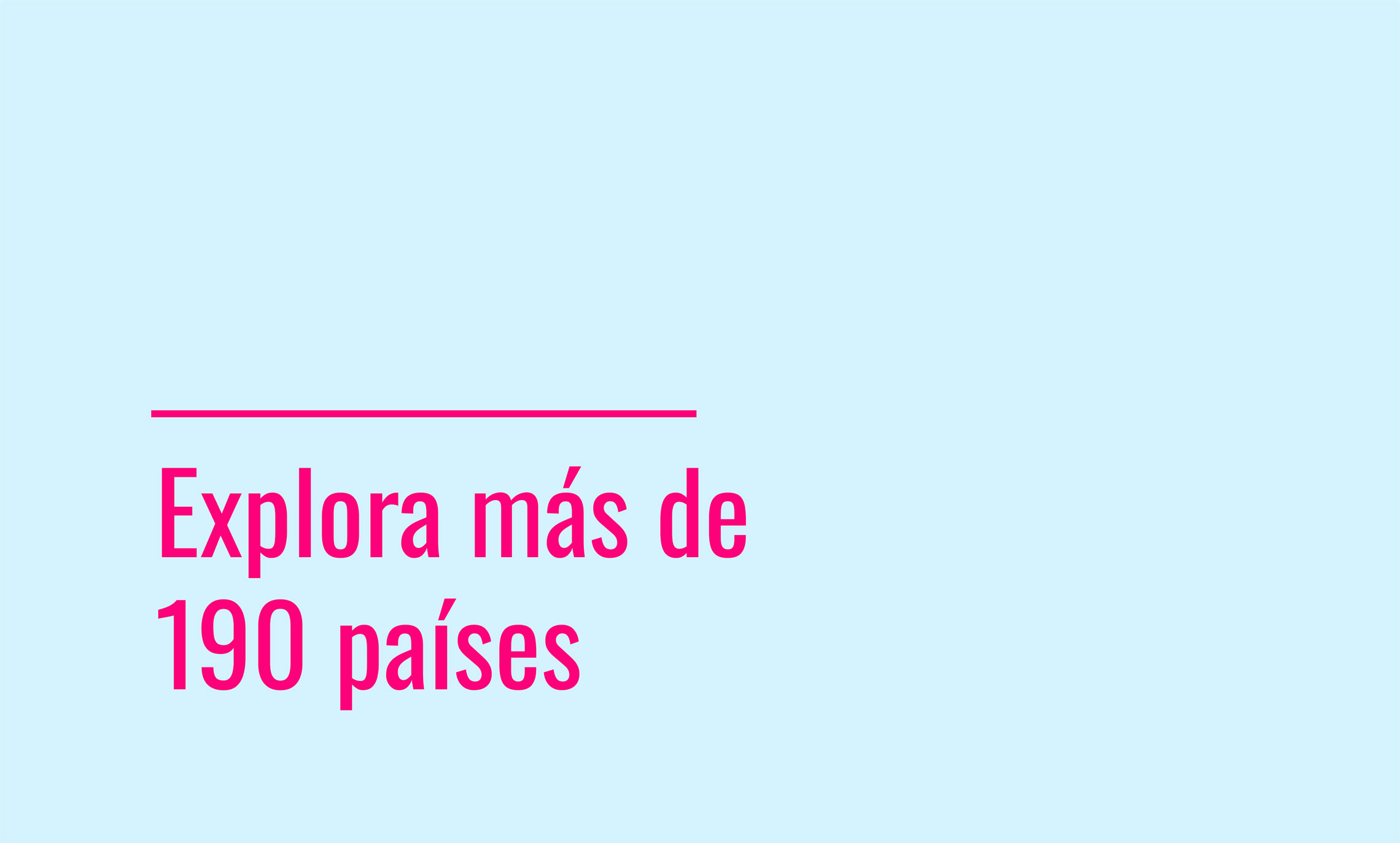Botón explora más de 190 países